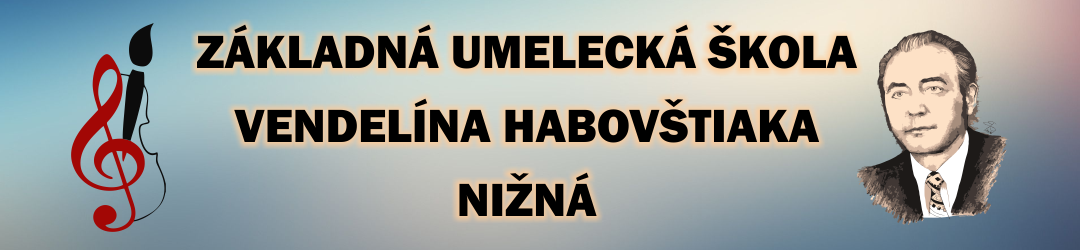 Základná Umelecká Škola Vendelína Habovštiaka